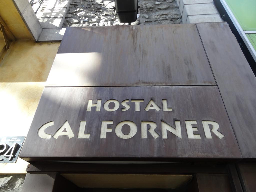 Hostal Cal Forner Hotel อันดอร์รา ลา เวลลา ภายนอก รูปภาพ